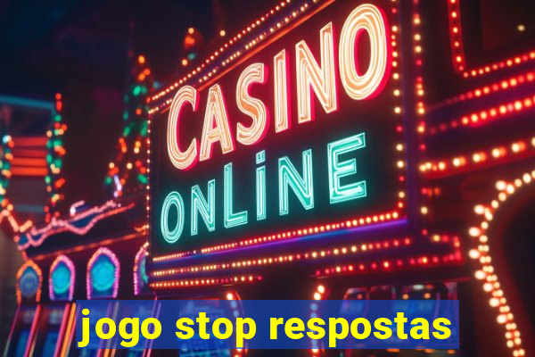 jogo stop respostas